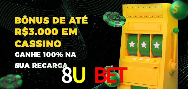 8U Bet melhor bônus de depósito